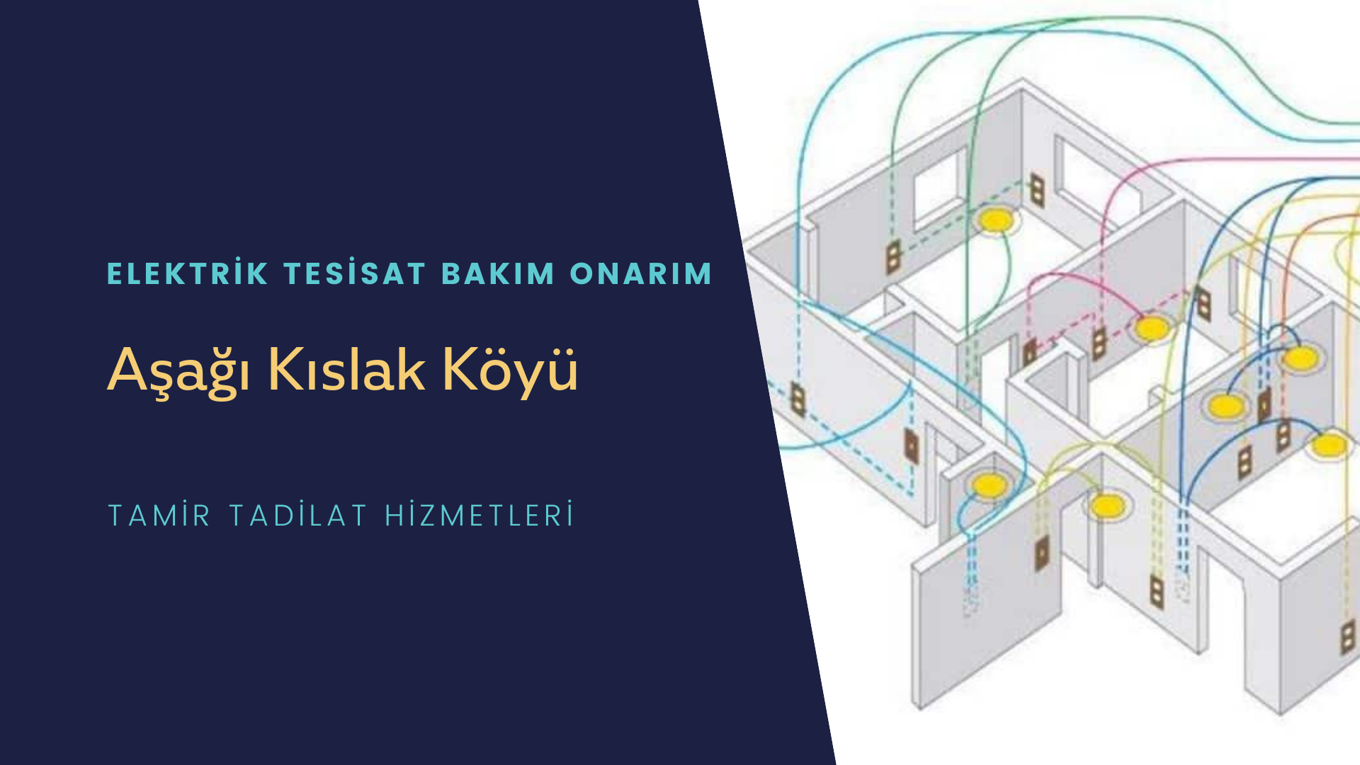 Aşağı Kıslak Köyü  elektrik tesisatı ustalarımı arıyorsunuz doğru adrestenizi Aşağı Kıslak Köyü elektrik tesisatı ustalarımız 7/24 sizlere hizmet vermekten mutluluk duyar.