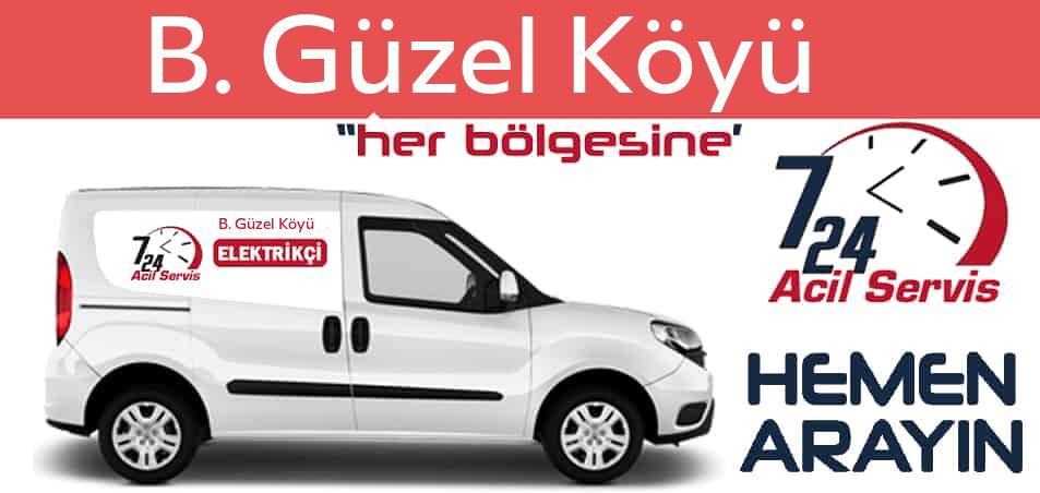 B. Güzel Köyü elektrikçi 7/24 acil elektrikçi hizmetleri sunmaktadır. B. Güzel Köyüde nöbetçi elektrikçi ve en yakın elektrikçi arıyorsanız arayın ustamız gelsin.