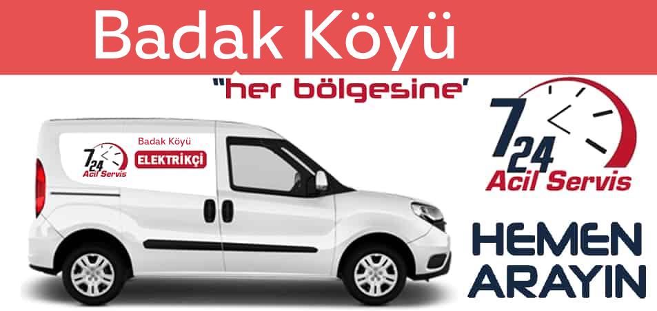 Badak Köyü elektrikçi 7/24 acil elektrikçi hizmetleri sunmaktadır. Badak Köyüde nöbetçi elektrikçi ve en yakın elektrikçi arıyorsanız arayın ustamız gelsin.