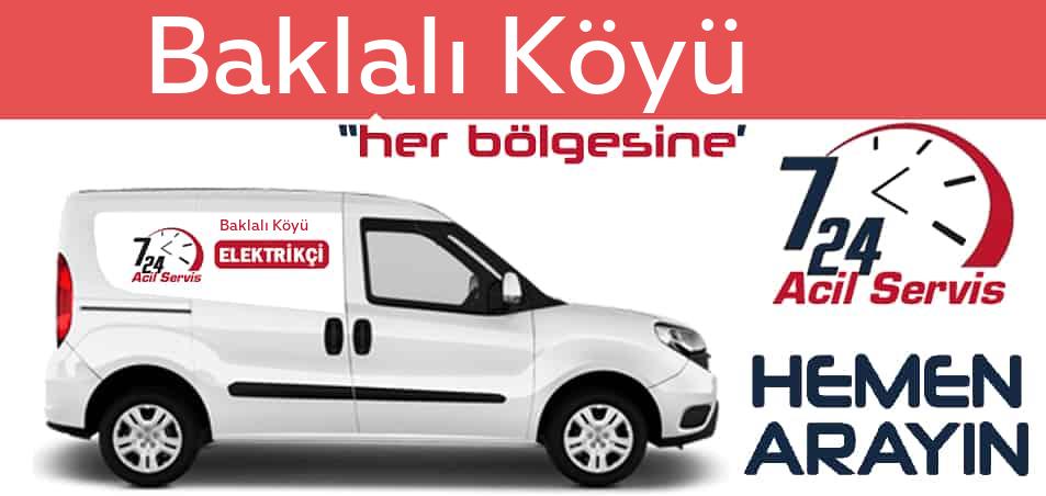 Baklalı Köyü elektrikçi 7/24 acil elektrikçi hizmetleri sunmaktadır. Baklalı Köyüde nöbetçi elektrikçi ve en yakın elektrikçi arıyorsanız arayın ustamız gelsin.