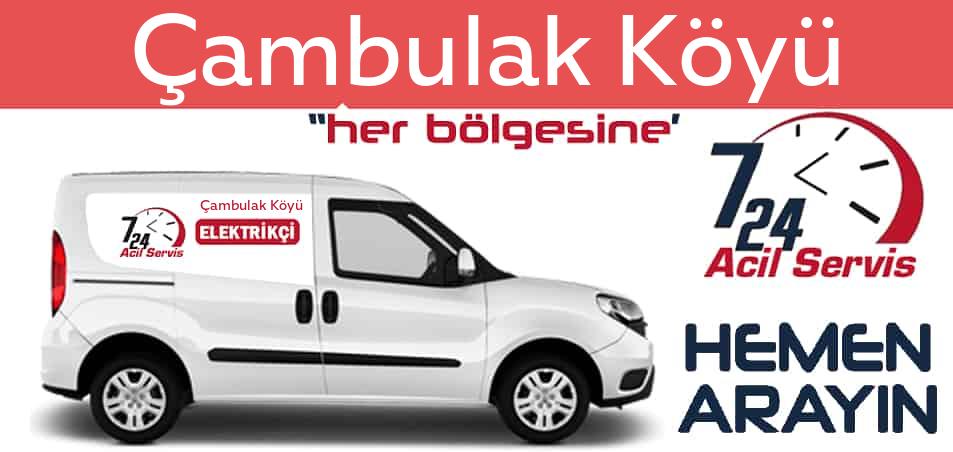 Çambulak Köyü elektrikçi 7/24 acil elektrikçi hizmetleri sunmaktadır. Çambulak Köyüde nöbetçi elektrikçi ve en yakın elektrikçi arıyorsanız arayın ustamız gelsin.