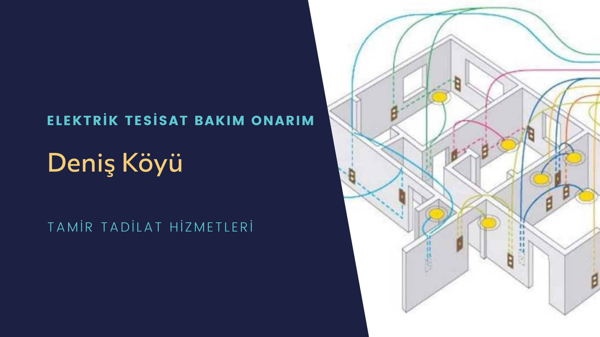 Deniş Köyü  elektrik tesisatı ustalarımı arıyorsunuz doğru adrestenizi Deniş Köyü elektrik tesisatı ustalarımız 7/24 sizlere hizmet vermekten mutluluk duyar.