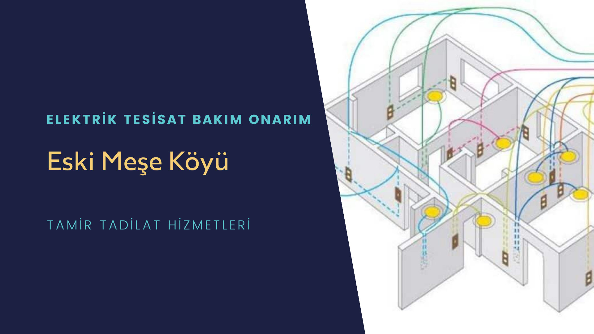 Eski Meşe Köyü  elektrik tesisatı ustalarımı arıyorsunuz doğru adrestenizi Eski Meşe Köyü elektrik tesisatı ustalarımız 7/24 sizlere hizmet vermekten mutluluk duyar.