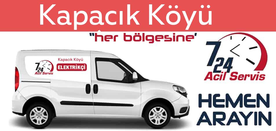 Kapacık Köyü elektrikçi 7/24 acil elektrikçi hizmetleri sunmaktadır. Kapacık Köyüde nöbetçi elektrikçi ve en yakın elektrikçi arıyorsanız arayın ustamız gelsin.