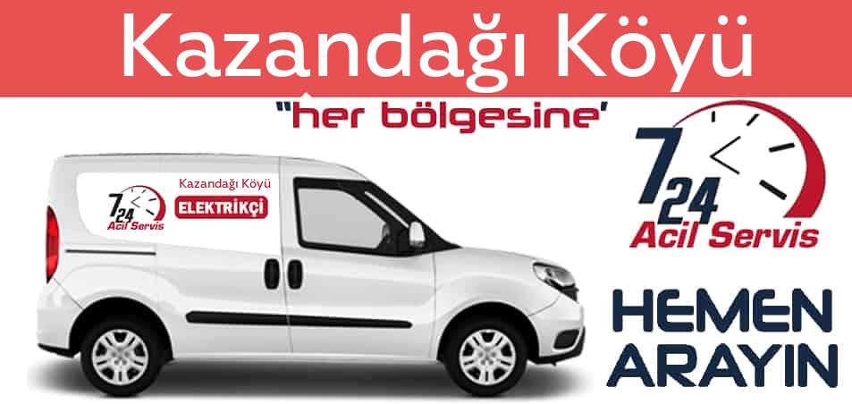 Kazandağı Köyü elektrikçi 7/24 acil elektrikçi hizmetleri sunmaktadır. Kazandağı Köyüde nöbetçi elektrikçi ve en yakın elektrikçi arıyorsanız arayın ustamız gelsin.