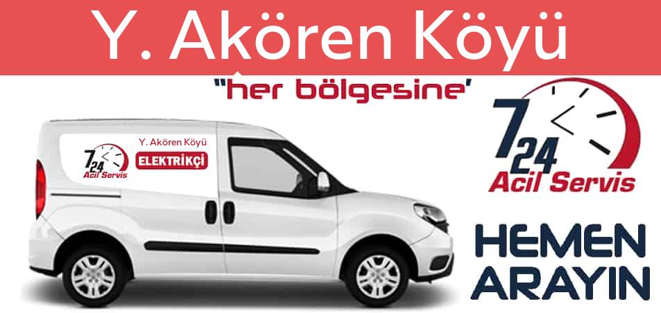 Y. Akören Köyü elektrikçi 7/24 acil elektrikçi hizmetleri sunmaktadır. Y. Akören Köyüde nöbetçi elektrikçi ve en yakın elektrikçi arıyorsanız arayın ustamız gelsin.