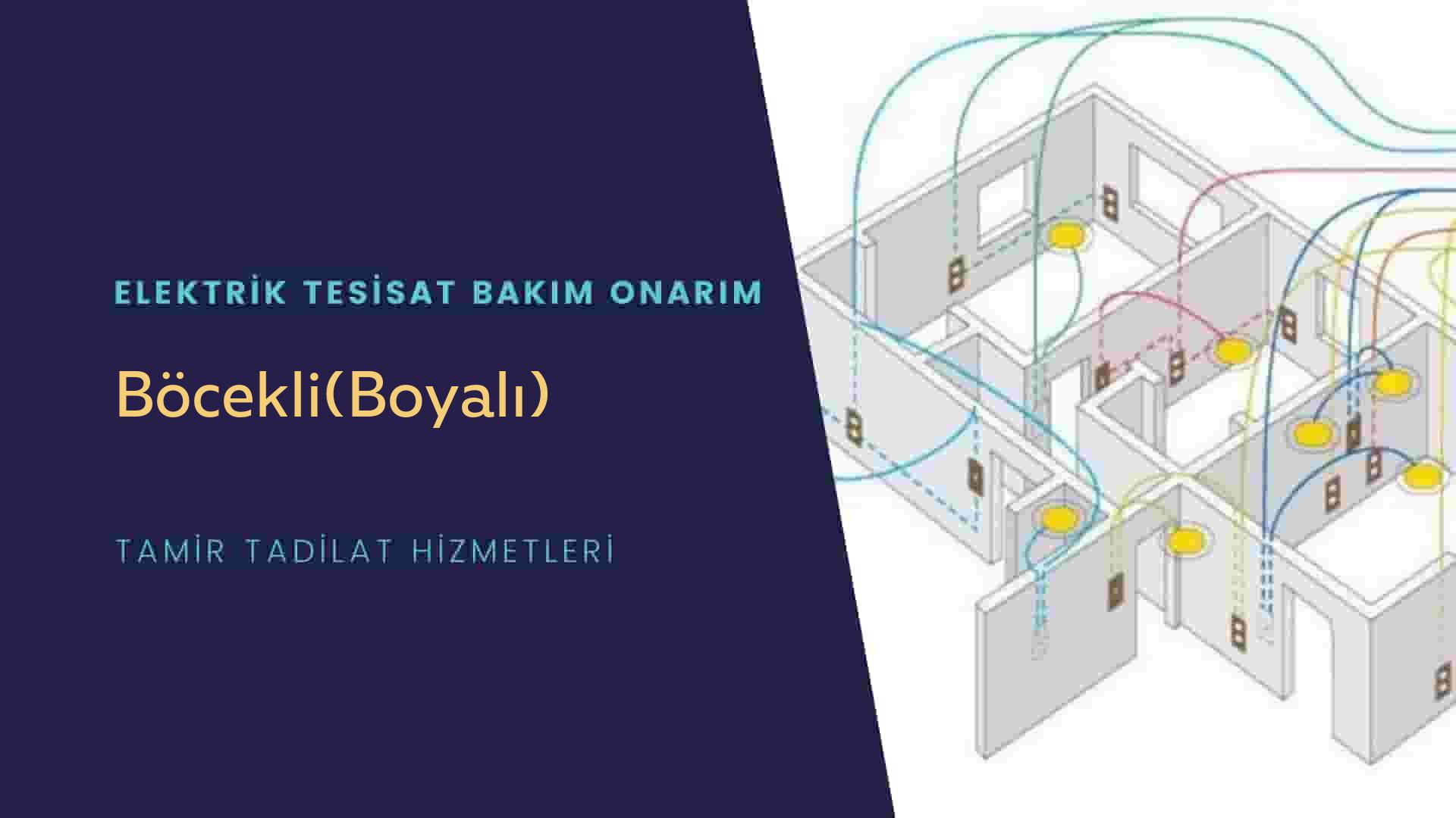 Böcekli(Boyalı)  elektrik tesisatı ustalarımı arıyorsunuz doğru adrestenizi Böcekli(Boyalı) elektrik tesisatı ustalarımız 7/24 sizlere hizmet vermekten mutluluk duyar.